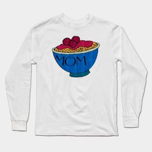 Mom Spaghetti Long Sleeve T-Shirt